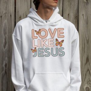 Christian Love Like Jesus Easter Day Womens Girls Kids Hoodie 2 6