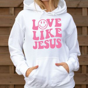 Christian Love Like Jesus Easter Day Womens Girls Kids Hoodie 3