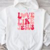 Christian Love Like Jesus Easter Day Womens Girls Kids Hoodie