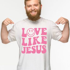 Christian Love Like Jesus Easter Day Womens Girls Kids T Shirt 2 1