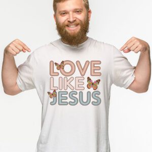 Christian Love Like Jesus Easter Day Womens Girls Kids T Shirt 2 6