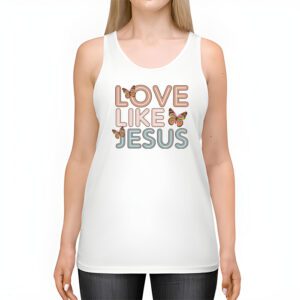 Christian Love Like Jesus Easter Day Womens Girls Kids Tank Top 2 6