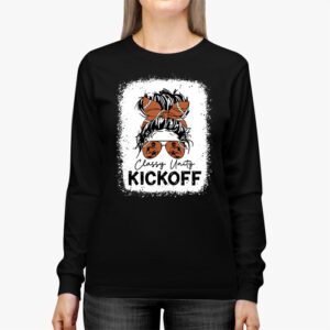 Classy Until Kickoff American Football Lover Game Day Longsleeve Tee 2 4
