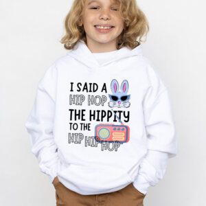 Cute Easter Bunny Shirt I Said A Hip Hop Funny Kids Boys Hoodie 3