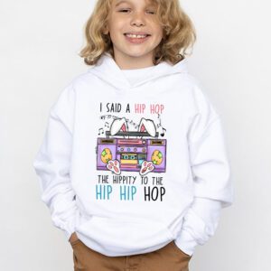 Cute Easter Bunny Shirt I Said A Hip Hop Funny Kids Boys Hoodie 3 7