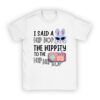 Cute Easter Bunny Shirt I Said A Hip Hop Funny Kids Boys T-Shirt