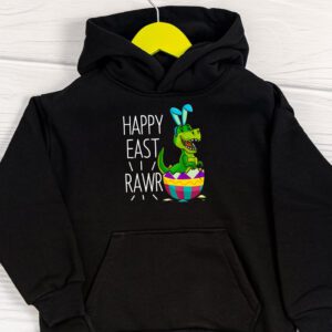 Easter Day Dinosaur Funny Happy Eastrawr T Rex Easter Hoodie 1 1