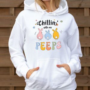 Funny Chillin With My Peeps Easter Bunny Hangin With Peeps Hoodie 3 3