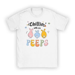 Funny Chillin With My Peeps Easter Bunny Hangin With Peeps T-Shirt