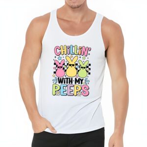 Funny Chillin With My Peeps Easter Bunny Hangin With Peeps Tank Top 3 4
