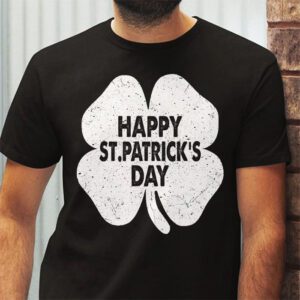 Happy St Patricks Day T Shirt 2 8