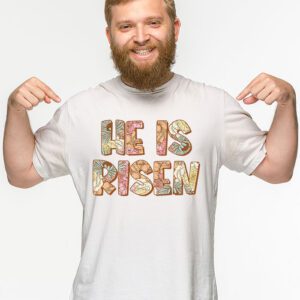 He Is Risen Cross Jesus Religious Easter Day Christians T Shirt 2 2