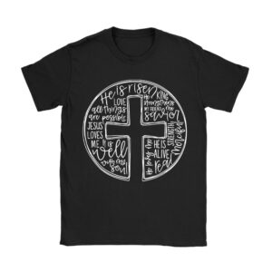 He Is Risen Cross Jesus Religious Easter Day Christians T-Shirt