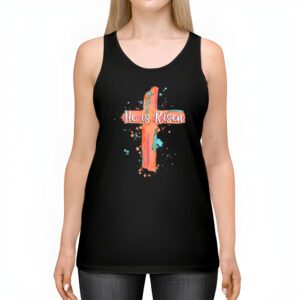 He Is Risen Cross Jesus Religious Easter Day Christians Tank Top 2