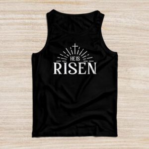 He Is Risen Cross Jesus Religious Easter Day Christians Tank Top