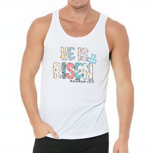 He is Risen Jesus Christian Happy Easter Floral Wreath Women Tank Top 3 8