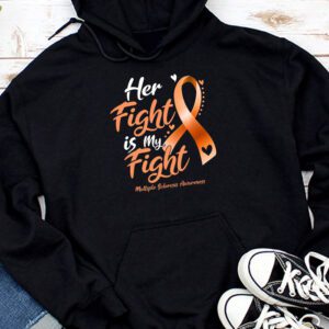 Her Fight My Fight MS Multiple Sclerosis Awareness Hoodie