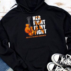 Her Fight My Fight MS Multiple Sclerosis Awareness Hoodie