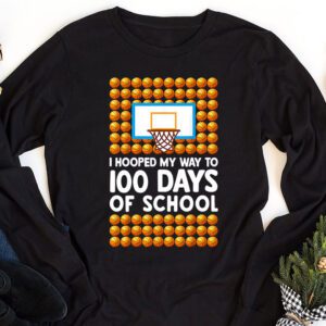 Hooped My Way 100 Days School Basketball 100th Day Boys Kids Longsleeve Tee 1 2