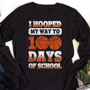 Hooped My Way 100 Days School Basketball 100th Day Boys Kids Longsleeve Tee 1 4