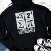 I Ate Some Pie And It Was Delicious - I Ate Some Pi Math Hoodie