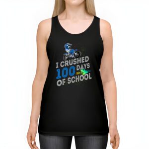 I Crushed 100 Days Of School Dirt Bike For Boys Tank Top 2