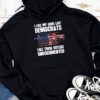 I Like My Guns Like Democrats Like Their Voters Undocumented Hoodie