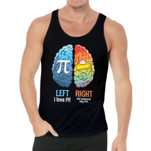 I Love Pi Did Someone Say Pie Math Teacher Women Men Kids Tank Top 3 4