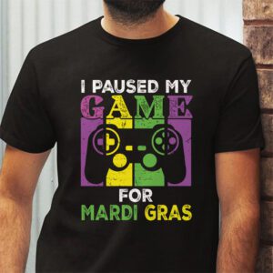 I Paused My Game For Mardi Gras Video Game Mardi Gras T Shirt 2 3