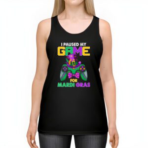 I Paused My Game For Mardi Gras Video Game Mardi Gras Tank Top 2 5