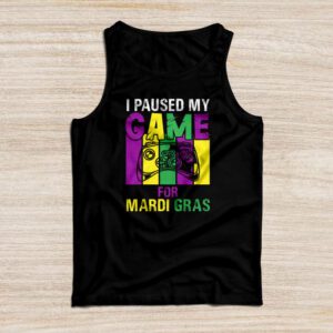 I Paused My Game For Mardi Gras Video Game Mardi Gras Tank Top