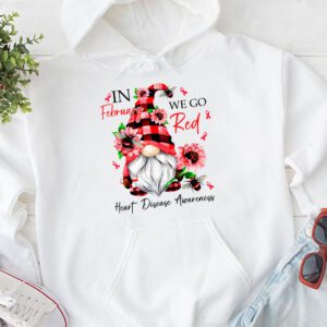 In February We Go Red American Heart Disease Awareness Hoodie 1 1