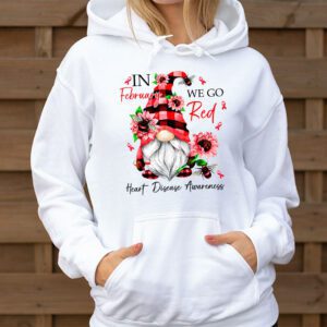 In February We Go Red American Heart Disease Awareness Hoodie 3 1