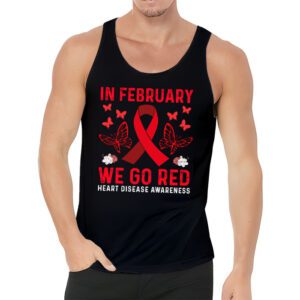 In February We Go Red American Heart Disease Awareness Tank Top 3 3