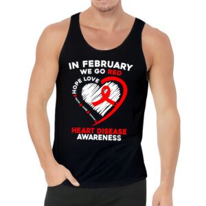 In February We Go Red American Heart Disease Awareness Tank Top 3 4