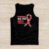 In February We Go Red American Heart Disease Awareness Tank Top