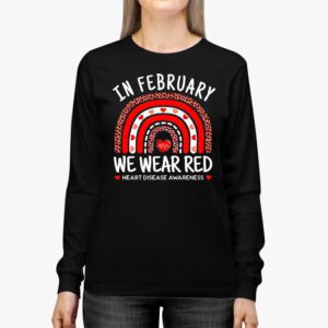 In February We Wear Red Heart Disease Awareness Longsleeve Tee 2 6