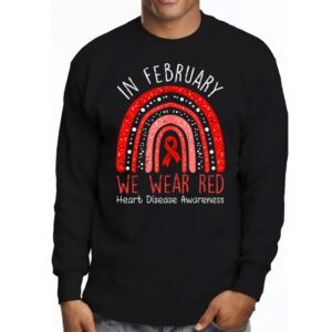 In February We Wear Red Heart Disease Awareness Longsleeve Tee 3 3