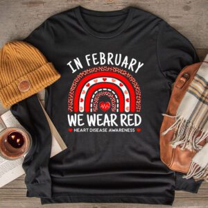 In February We Wear Red Heart Disease Awareness Longsleeve Tee