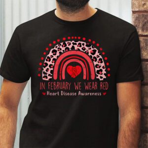 In February We Wear Red Heart Disease Awareness T Shirt 2 5