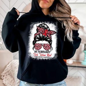 In February We Wear Red Messy Bun Heart Disease Awareness Hoodie 1