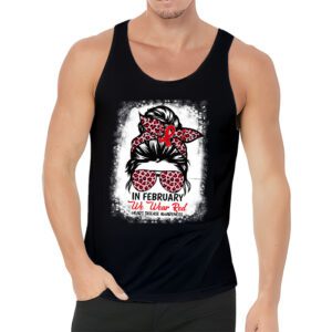 In February We Wear Red Messy Bun Heart Disease Awareness Tank Top 3