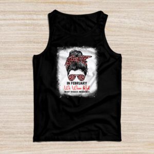 In February We Wear Red Messy Bun Heart Disease Awareness Tank Top