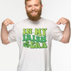 In My Irish Era Funny Groovy Saint Patricks Day T Shirt 2 2