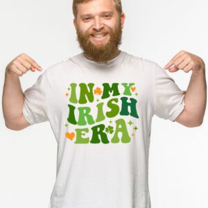 In My Irish Era Funny Groovy Saint Patricks Day T Shirt 2 3