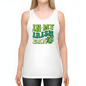 In My Irish Era Funny Groovy Saint Patricks Day Tank Top 2 1