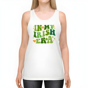 In My Irish Era Funny Groovy Saint Patricks Day Tank Top 2 3