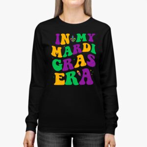 In My Mardi Gras Era Festival Retro Carnival Holiday Longsleeve Tee 2 6