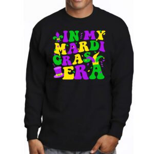 In My Mardi Gras Era Festival Retro Carnival Holiday Longsleeve Tee 3 2