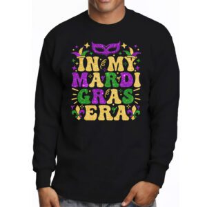 In My Mardi Gras Era Festival Retro Carnival Holiday Longsleeve Tee 3 9